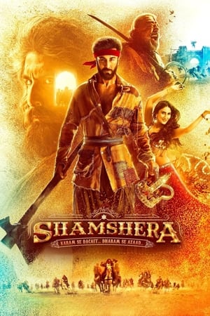 Shamshera 2022 Hindi Movie WEB-DL 720p – 480p Movie Poster