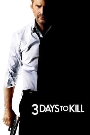 3 Days to Kill (2014) Hindi Dual Audio 720p BluRay [1GB] Movie Poster