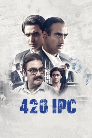 420 IPC 2021 Hindi Movie HDRip 480p – 720p Movie Poster