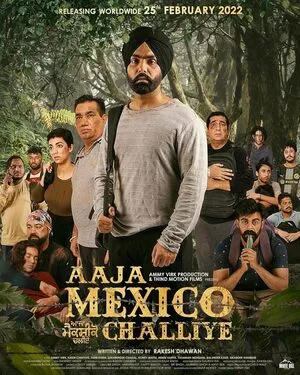 Aaja Mexico Challiye 2022 Punjabi Movie HDRip 1080p - 720p - 480p Movie Poster