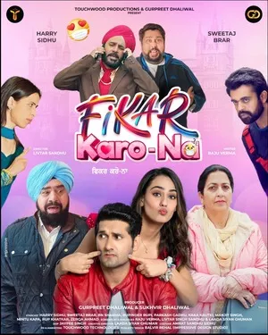 Fikar Karo Na 2025 Punjabi WEB-DL 720p - 480p - 1080p Movie Poster