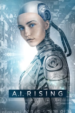 A.I. Rising (2018) Hindi Dual Audio HDRip 720p – 480p Movie Poster