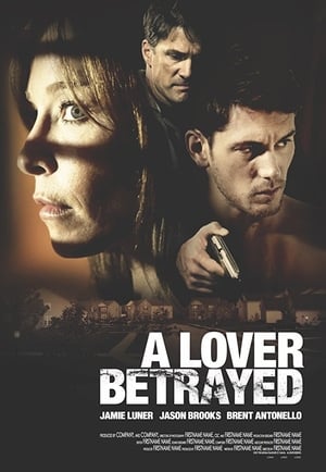 A Lover Betrayed 2017 Hindi Dual Audio 720p Web-DL [950MB] Movie Poster