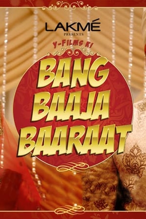 Bang Baaja Baaraat (2019) Season 1 HDRip 720p & 480p Movie Poster