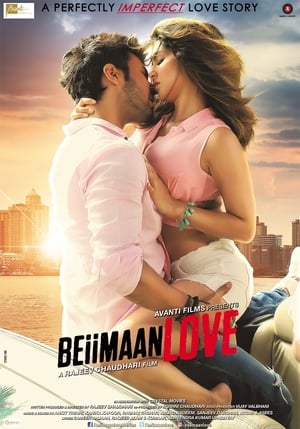 Beiimaan Love 2016 Hindi DVDScr 700mb Best Movie Poster