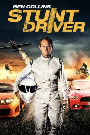 Ben Collins Stunt Driver (2015) Hindi Dual Audio 480p BluRay 260MB Movie Poster