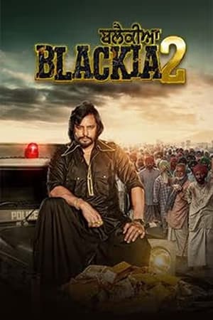 Blackia 2 2024 Punjabi DVDScr 720p – 480p Movie Poster