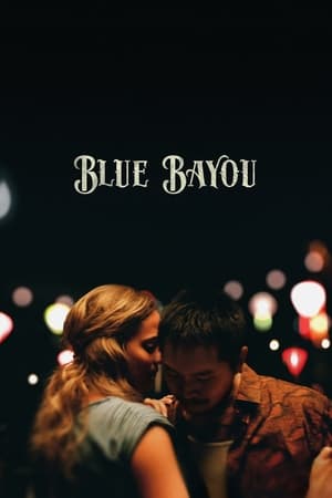 Blue Bayou 2021 Hindi Dual Audio HDRip 720p- 480p Movie Poster