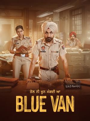 Blue Van (2024) Punjabi HDRip 720p – 480p – 1080p Movie Poster