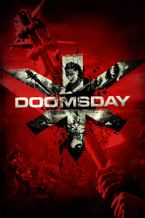 Doomsday (2008) Hindi Dual Audio 720p BluRay [1GB] Movie Poster