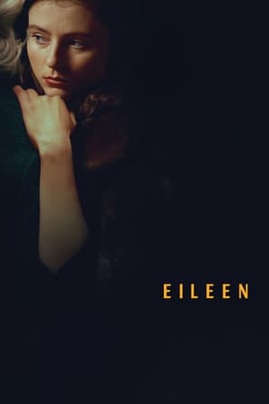 Eileen (2023) Hindi Dual Audio HDRip 1080p – 720p – 480p Movie Poster