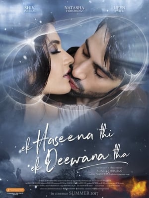 Ek Haseena Thi Ek Deewana Tha 2017 Full Movie pDVDRip [700MB] Download Movie Poster