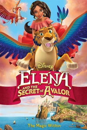 Elena and the Secret of Avalor 2016 Hindi Dubbed Web-DL 720p [900MB] Download Movie Poster