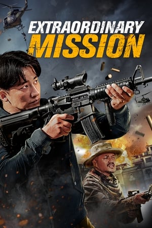 Extraordinary Mission (2017) Hindi Dual Audio 720p BluRay [1GB] Movie Poster