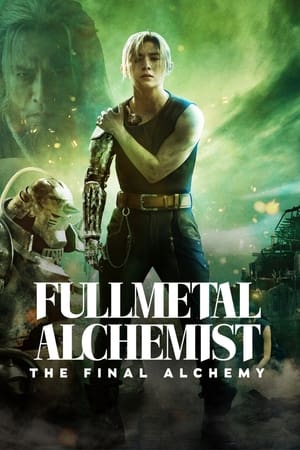 Fullmetal Alchemist: Final Transmutation (2022) Hindi Dual Audio HDRip 720p – 480p Movie Poster