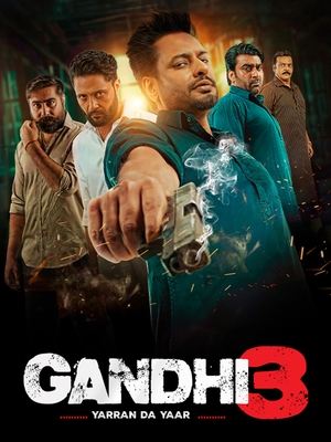 Gandhi 3 2024 Punjabi HDRip 720p – 480p – 1080p Movie Poster