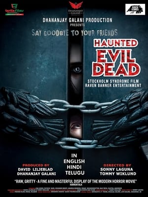 Haunted Evil Dead (2021) Hindi Movie HDRip 720p – 480p Movie Poster