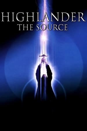 Highlander: The Source (2007) Hindi Dual Audio 720p BluRay [800MB] Movie Poster