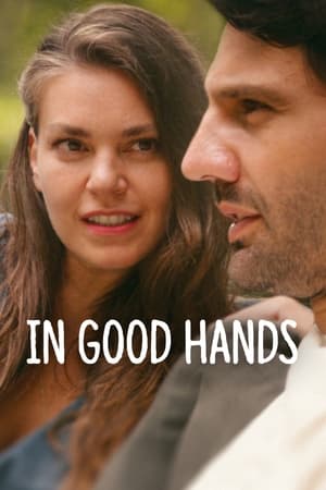 In Good Hands (2022) Hindi Dual Audio HDRip 1080p – 720p – 480p Movie Poster