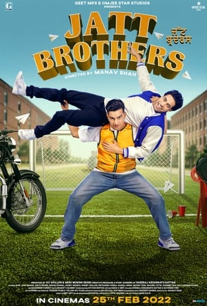 Jatt Brothers 2022 Hindi Movie HDRip 720p – 480p Movie Poster