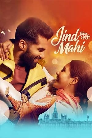 Jind Mahi 2022 Punjabi Movie WEB-DL 720p – 480p Movie Poster