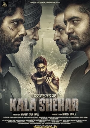 Kala Shehar (2021) Punjabi Movie 720p HDRip x264 [1.2GB] Movie Poster