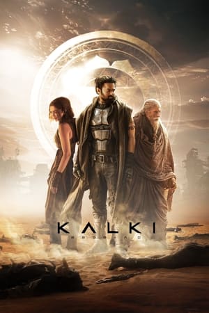 Kalki 2898 - AD 2024 Tamil CAMRip 1080p Movie Poster