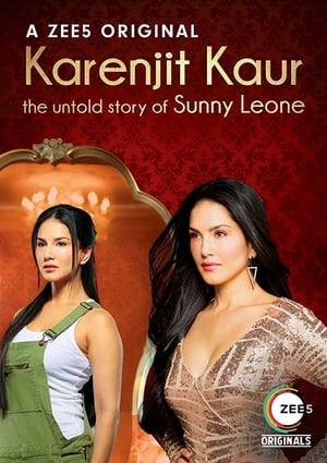 Karenjit kaur the untold story sunny Leone (2018) Hindi HDRip 720p and 480p [1-4 Episodes] Movie Poster