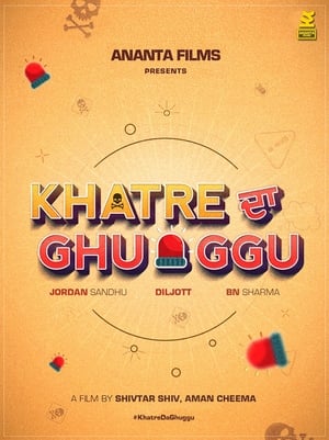 Khatre Da Ghuggu 2020 Punjabi Movie 480p HDRip – [350MB] Movie Poster