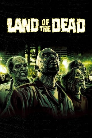 Land of the Dead (2005) Hindi Dual Audio 480p BluRay 300MB Movie Poster