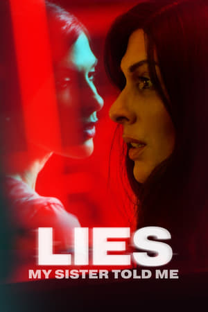 Lies My Sister Told Me (2022) Hindi Dual Audio HDRip 720p – 480p Movie Poster