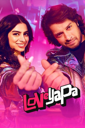 Loveyapa (2025) Hindi HDRip 720p – 480p – 1080p Movie Poster