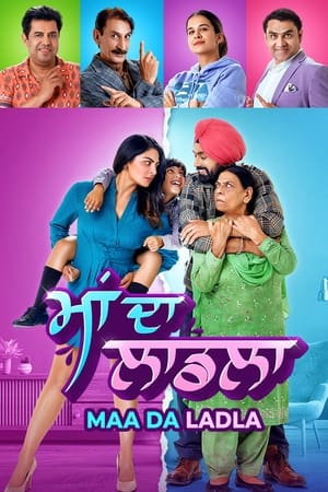 Maa Da Ladla 2022 Punjabi Movie HDRip 720p – 480p Movie Poster