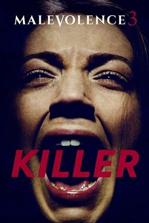 Malevolence 3: Killer (2018) Hindi Dual Audio HDRip 720p – 480p Movie Poster