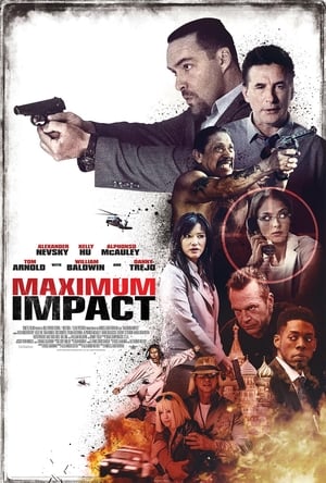 Maximum Impact (2017) Hindi Dual Audio 720p BluRay [1.1GB] Movie Poster