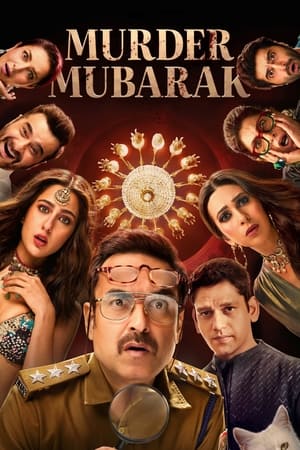 Murder Mubarak (2024) Hindi HDRip 720p – 480p – 1080p Movie Poster