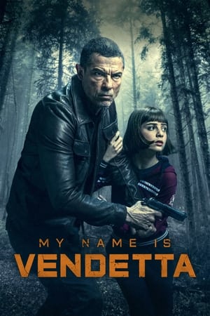 My Name Is Vendetta (2022) Hindi Dual Audio HDRip 720p – 480p Movie Poster