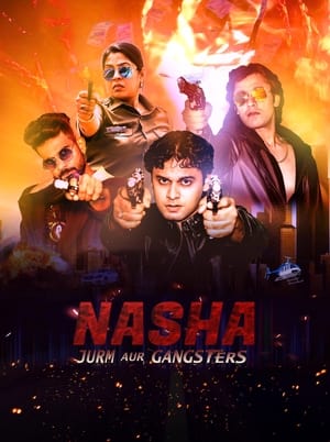 Nasha Jurm aur Gangsters 2024 Telugu Dubbed CAMRip 1080p Movie Poster