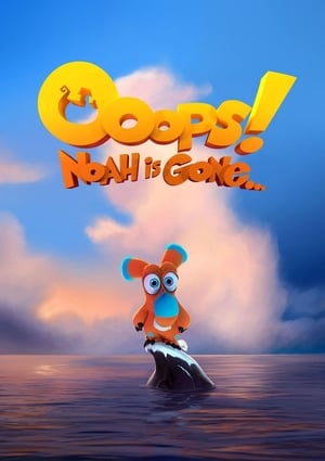 Ooops Noah Is Gone (2015) Hindi Dual Audio 480p BluRay 300MB Movie Poster