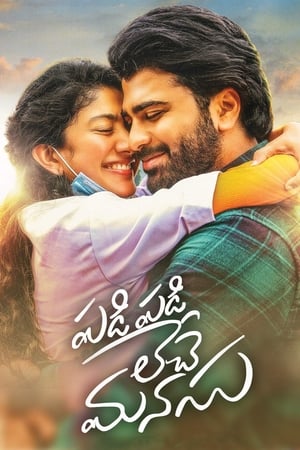 Padi Padi Leche Manasu (2018) (Hindi -Telugu) Dual Audio 720p UnCut HDRip [1.4GB] Movie Poster