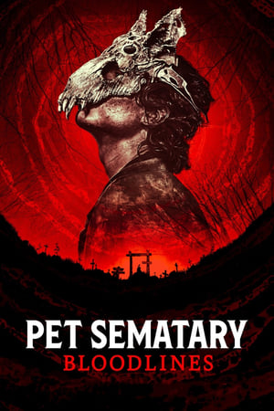 Pet Sematary: Bloodlines (2023) Hindi Dual Audio HDRip 720p -480p Movie Poster