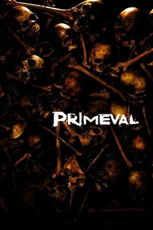 Primeval (2007) Hindi Dual Audio 720p BluRay [700MB] Movie Poster