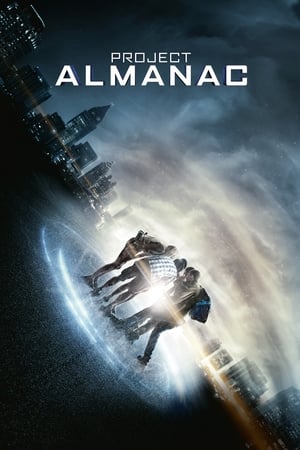 Project Almanac (2015) Hindi Dual Audio 720p BluRay [950MB]