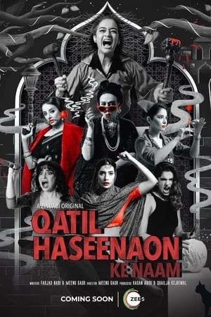 Qatil Haseenaon Ke Naam 2021 Season 1 Hindi Dual Audio (Complete) 720p – 480p Movie Poster