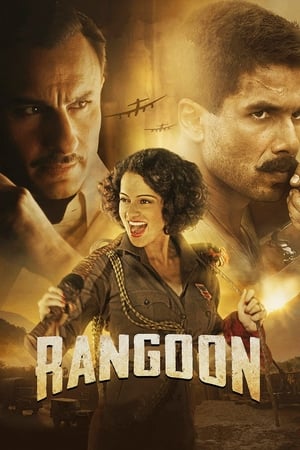 Rangoon (2017) Dual Audio [Hindi - Tamil] 720p UnCut HDRip [1.5GB] Movie Poster