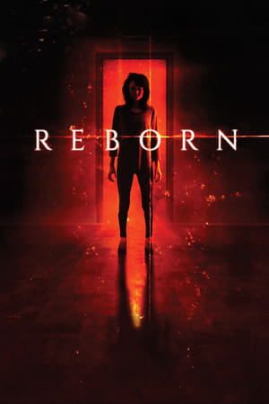 Reborn 2018 Hindi Dual Audio 480p BluRay 300MB Movie Poster