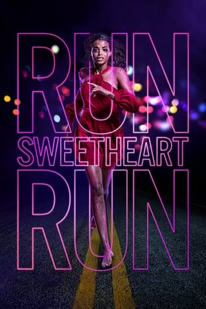 Run Sweetheart Run (2020) Hindi Dual Audio HDRip 720p – 480p Movie Poster