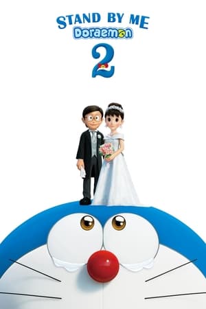 Stand by Me Doraemon 2 (2020) Hindi Dual Audio 720p HDRip [990MB] Movie Poster