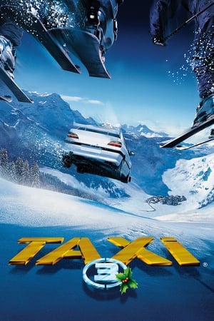 Taxi 3 (2003) Hindi Dual Audio 720p BluRay [850MB] Movie Poster