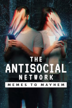 The Antisocial Network Memes to Mayhem 2024 Hindi Dual Audio HDRip 1080p – 720p – 480p Movie Poster